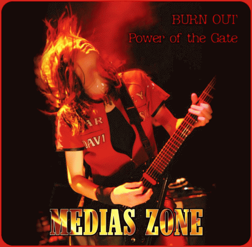 Burn Out / Power of the Gate